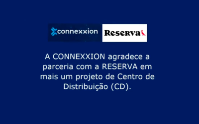 Inauguração: parceria CONNEXXION – RESERVA